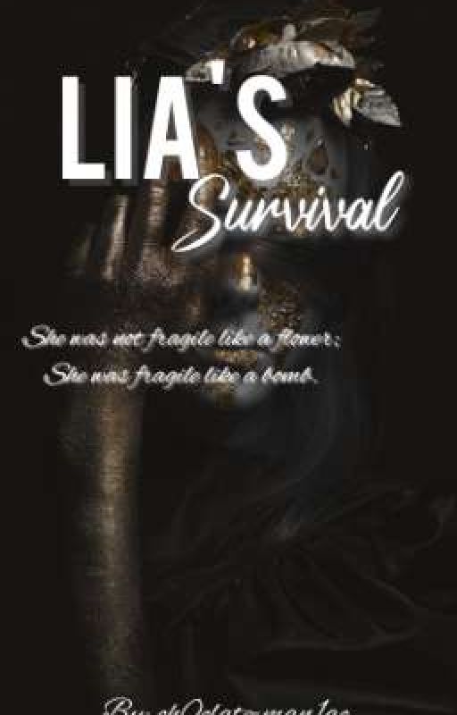 Lia's survival by ch0clat-man1ac