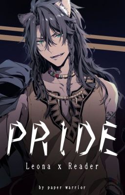 PRIDE (Leona x Reader) [Twisted Wonderland] cover