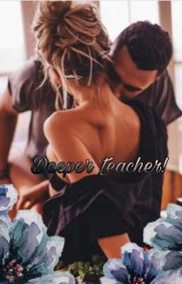 Deeper,teacher!  cover