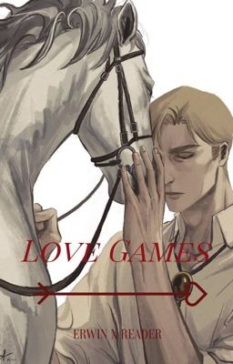 Love Games - Erwin x Reader cover