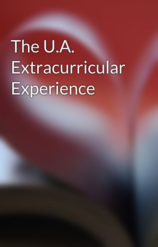 The U.A. Extracurricular Experience by ChrysanthosAO3