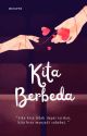 Kita Berbeda [End] by meicptr