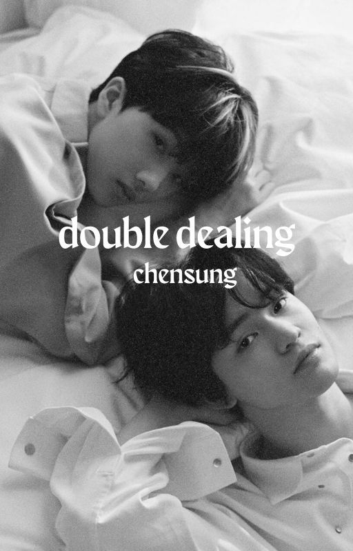 double dealing - nct, chensung by laurelynnnn