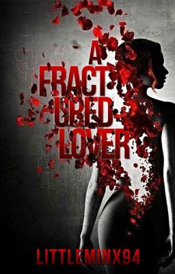 A Fractured Lover (Student/Teacher) cover