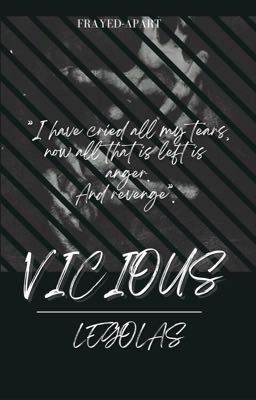 Vicious || Legolas cover