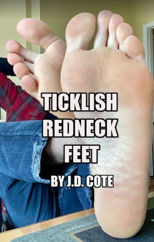 TICKLISH REDNECK FEET by dylanjcjc