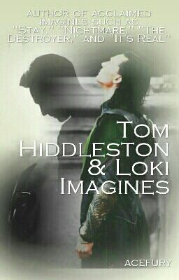 Tom Hiddleston and Loki Imagines - Bk. 1 cover