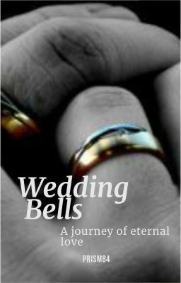 Wedding Bells - A Journey of Eternal Love cover