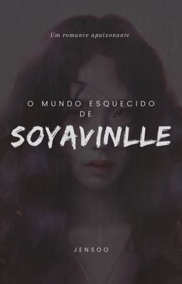 O mundo esquecido de Soyaville  (Jensoo) cover