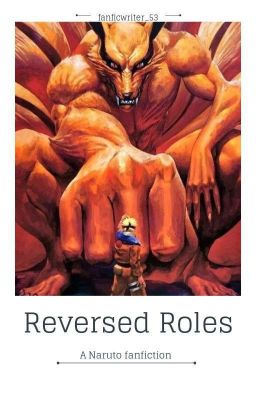 Reversed Roles ~ A Naruto fanfiction ~ cover