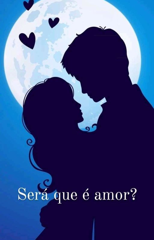 Será que é Amor? by Vbelo77