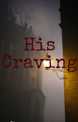 His craving  {D.M.} cover