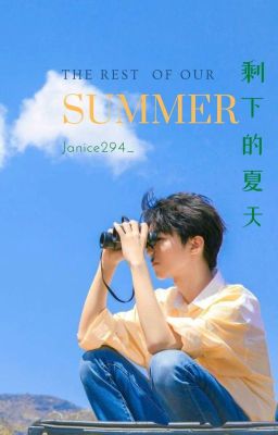 The Rest Of The Summer [TFBoys]✔ cover