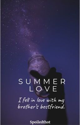 Summer Love: My Brother's Best Friend. cover