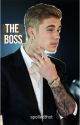 The Boss || Justin Bieber by spoiledthot