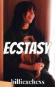 ECSTASY // B.E by billieachess