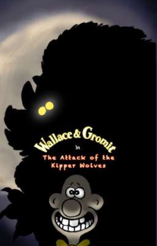 Wallace and Gromit in The Attack of the Kipper Wolves by ghoulswerewolf