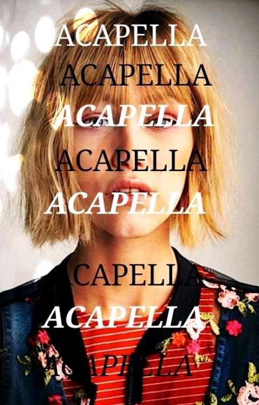 Acapella [Grace Vanderwaal x FEM!Reader] by LilyDELLE