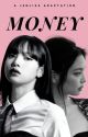 MONEY | JENLISA by blinkie_pinkie_0327