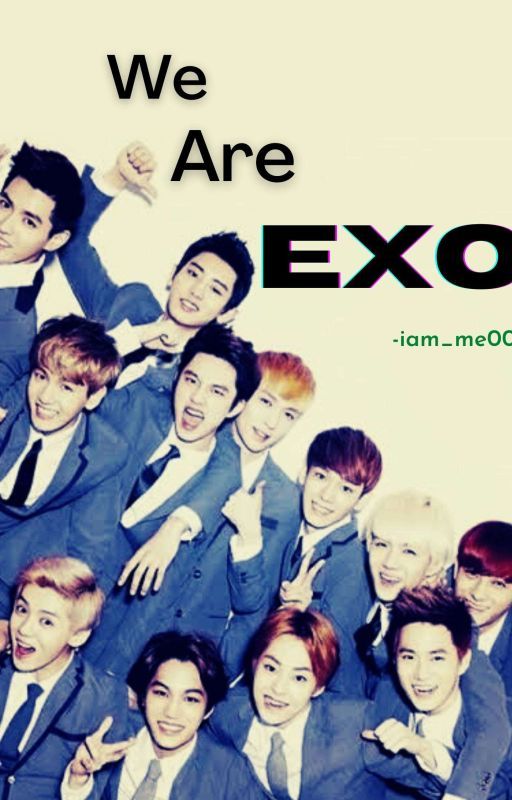 We Are EXO by iam_me00