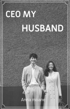 CEO MY HUSBAND  by annadiary-