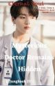 Mysterious Doctor Remains Hidden ||Jungkook FF||  VAMPIRE FF by Cutiegirl19923