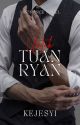 Untuk Tuan Ryan by kejesyi