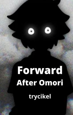 Forward: After Omori [DISCONTINUED] cover