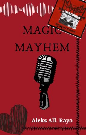 MAGIC MAYHEM - Metalcore SC AU by BottomByKatieMcGrath