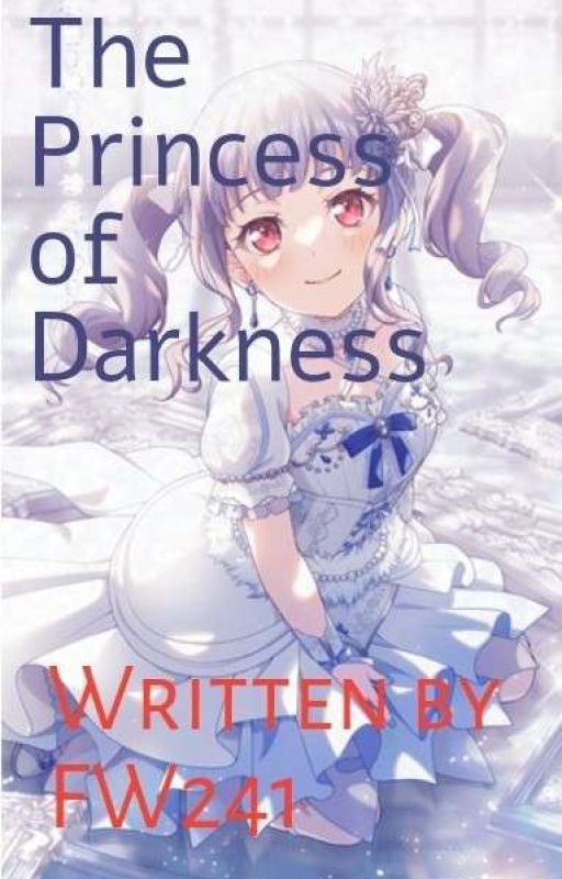 BanG Dream: The Princess of Darkness [Udagawa Ako x Male Reader] by FantasyWriter241