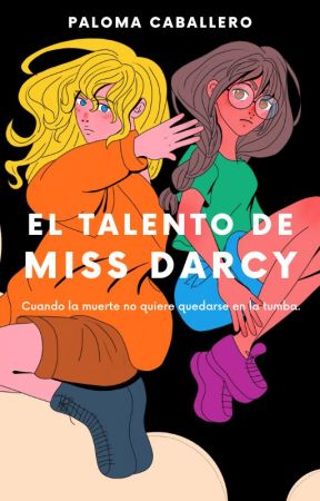 El talento de Miss Darcy (Libro 1 y 2) (GL) by PalomaCaballero