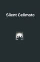 Silent Cellmate by ShoreBlack2000