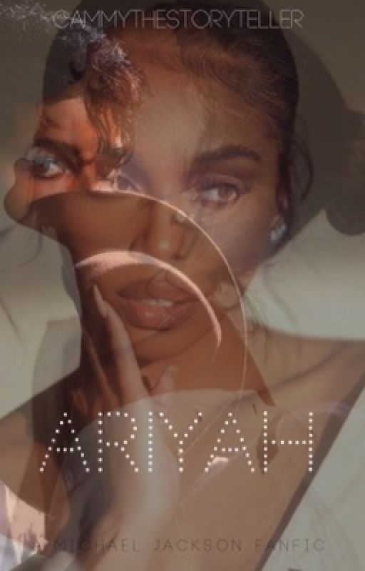 ARIYAH | MJ | coming soon  by CammyTheStoryteller