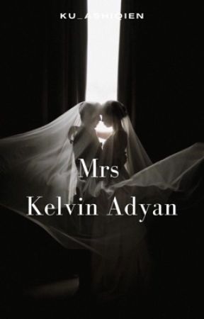 Mrs.Kelvin Adyan[C] by Ku_ashiqien