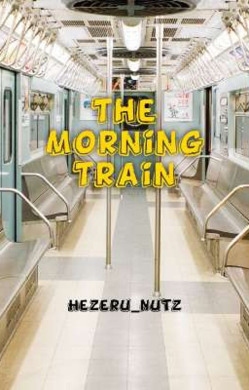 The Morning Train by Hezeru_Nutz