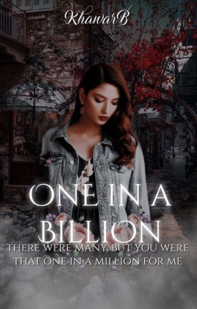 ONE in a Billion by KhawarB