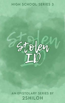 High School Series #3: Stolen ID | √ cover