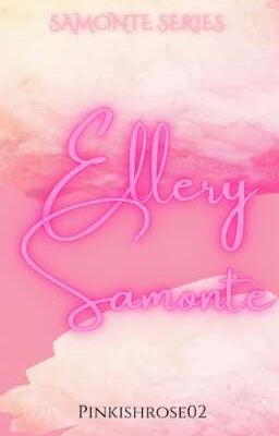 ELLERY SAMONTE | Samonte Series #2 cover