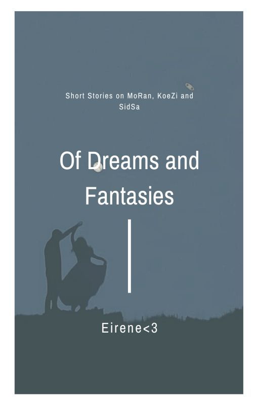 ZDMN:  Of Dreams and Fantasies by dhairyamadaan5