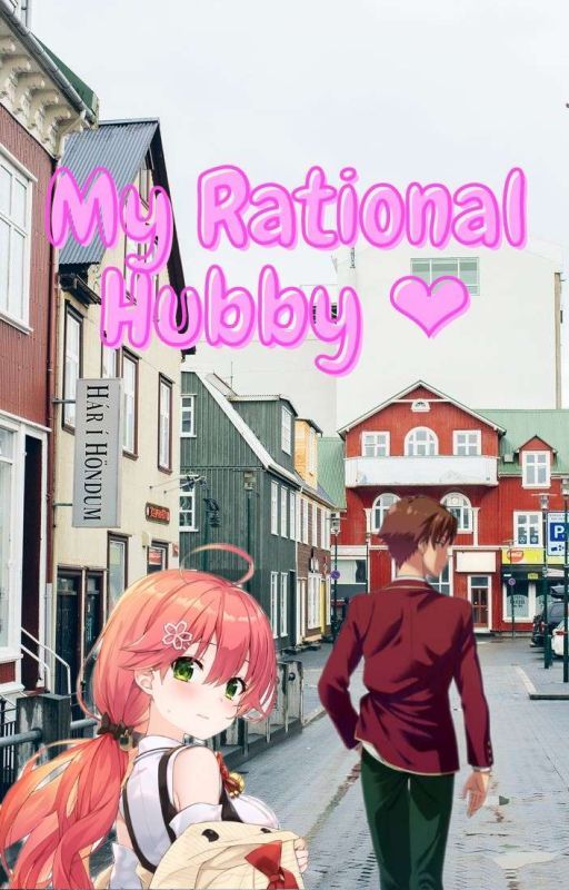 My Rational Hubby ❤️ by KairuJan