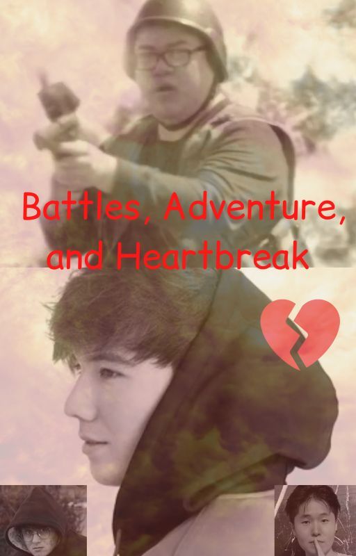 Battles, Adventure, and Heartbreak (BAH Part One) by donscarra