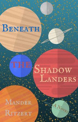 Beneath the Shadowlanders cover