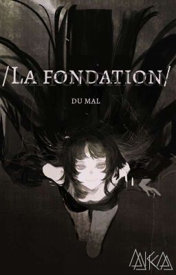 /La Fondation du mal/ mha cover