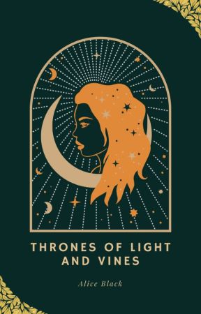 Thrones of Light and Vines - Crowns of Flame and Ice Book Two by AdventureAwaitsHere