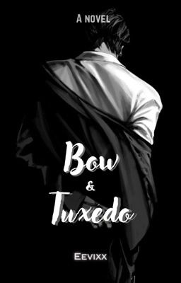 Bow & Tuxedo (Opposites Attract #1) cover