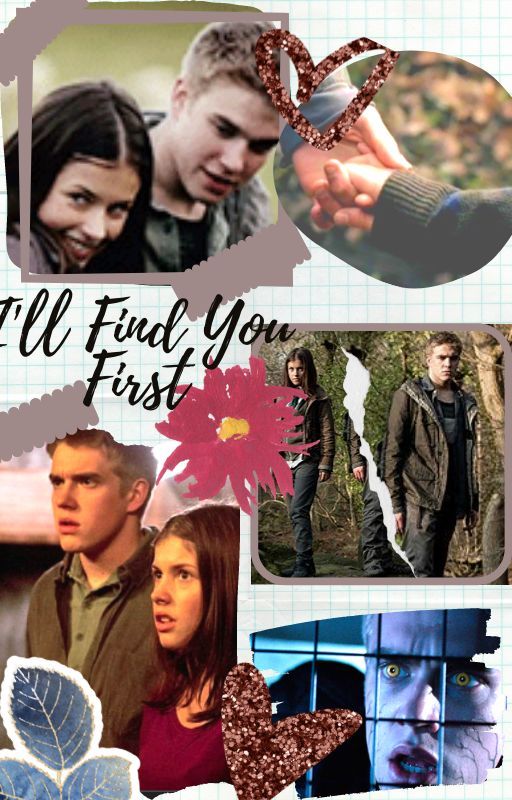 I'll Find You First by wolfblood_fanfics