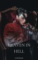 HEAVEN IN HELL || 𝐉𝐉𝐊 ✓ by comfortkook