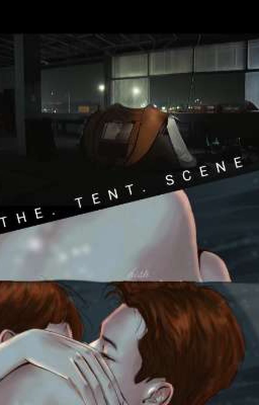 The Tent Scene (Not Me, the series. OffGun)  by moon_shine90