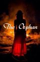 The Orphan by SunshineBee72