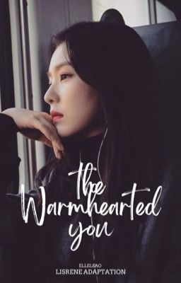 The Warmhearted You (Lisrene) cover